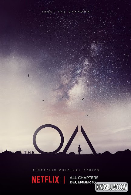 THE OA season 1 / ოა სეზონი 1