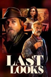 ბოლო გამოხედვა - Last Looks