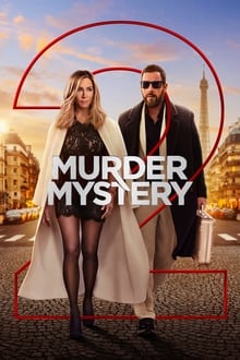 იდუმალი მკვლელობა 2 / Murder Mystery 2